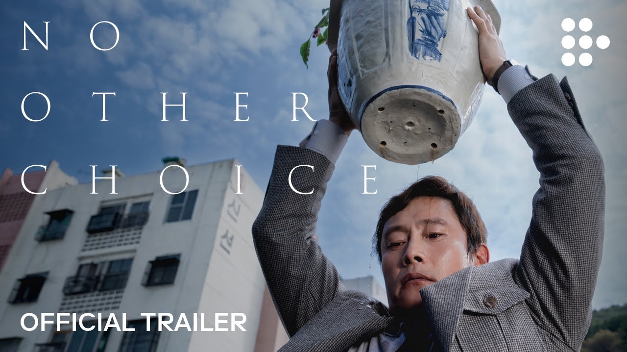 NO OTHER CHOICE | Official Trailer | Now Streaming on MUBI